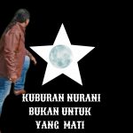 KUBURAN NURANI “BAGI YANG MERASA” MASIH HIDUP?!